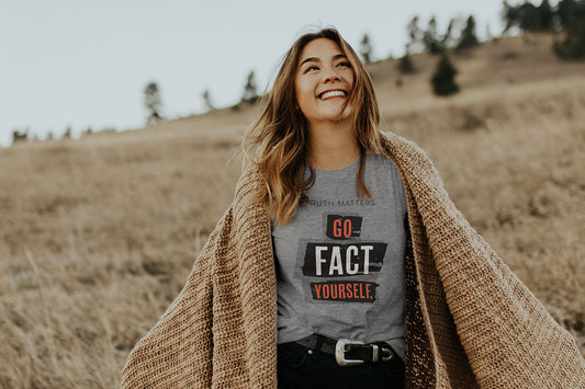 Go Fact Yourself - Women’s Tee