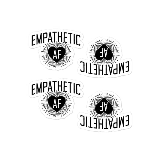Empathetic AF - 4 Sticker Pack
