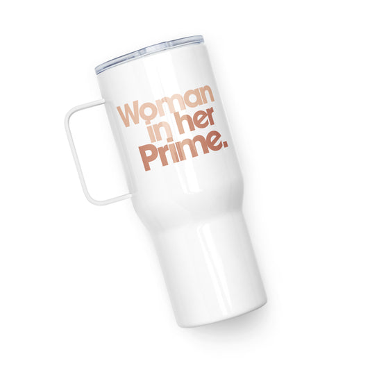 Woman in her Prime - Travel Mug