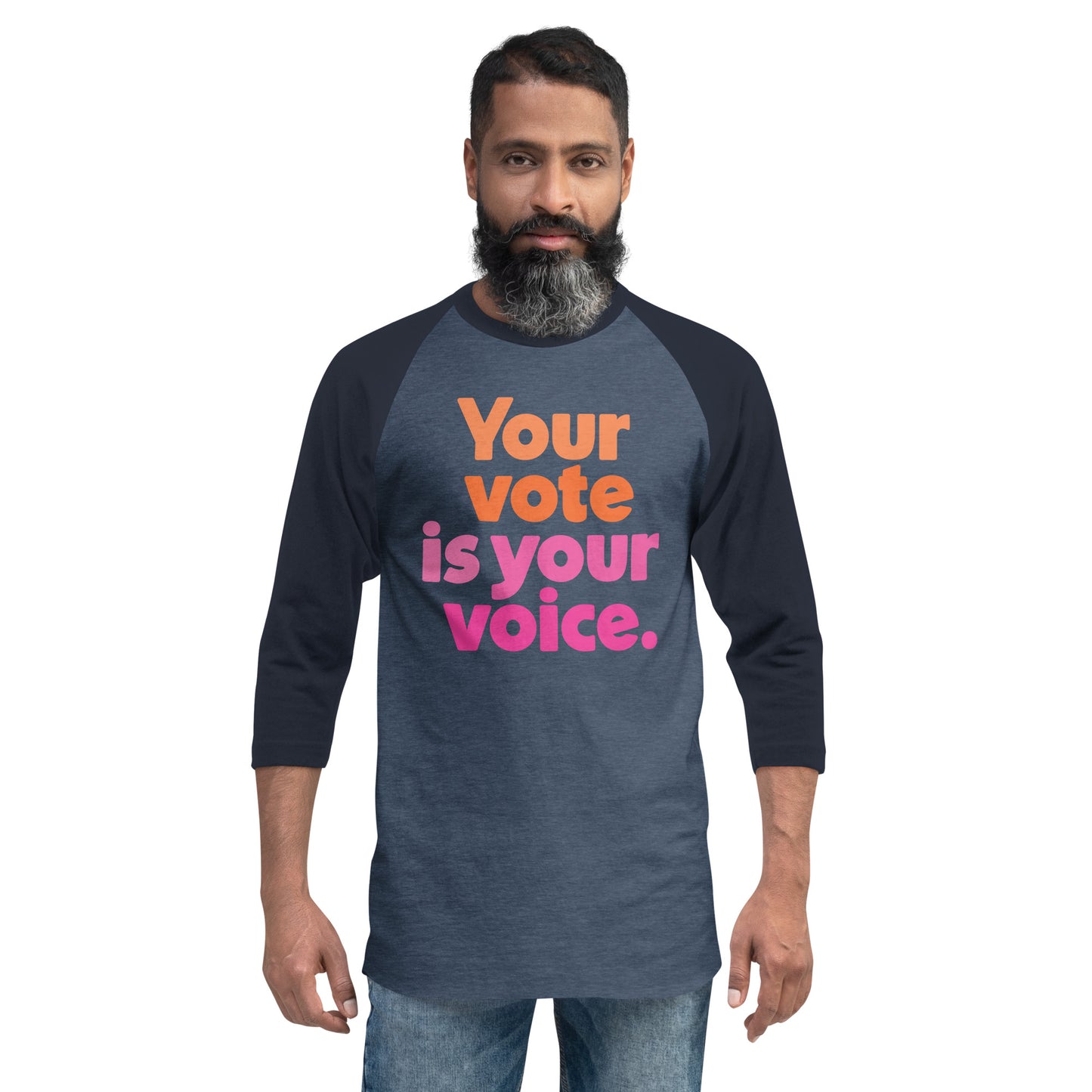 Your vote is your voice - 3/4 Sleeve Shirt