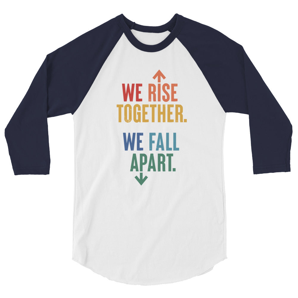 We Rise Together - 3/4 Sleeve Shirt