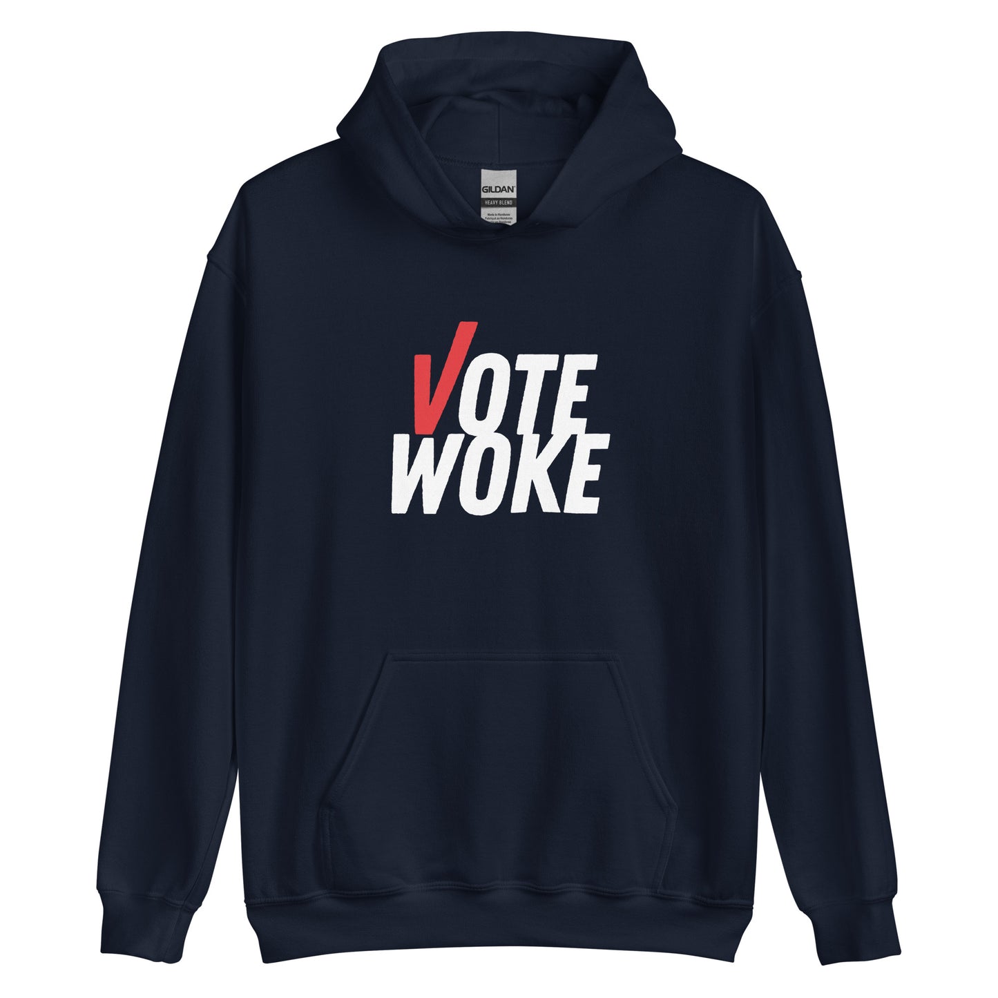 Vote Woke - Hooded Sweatshirt