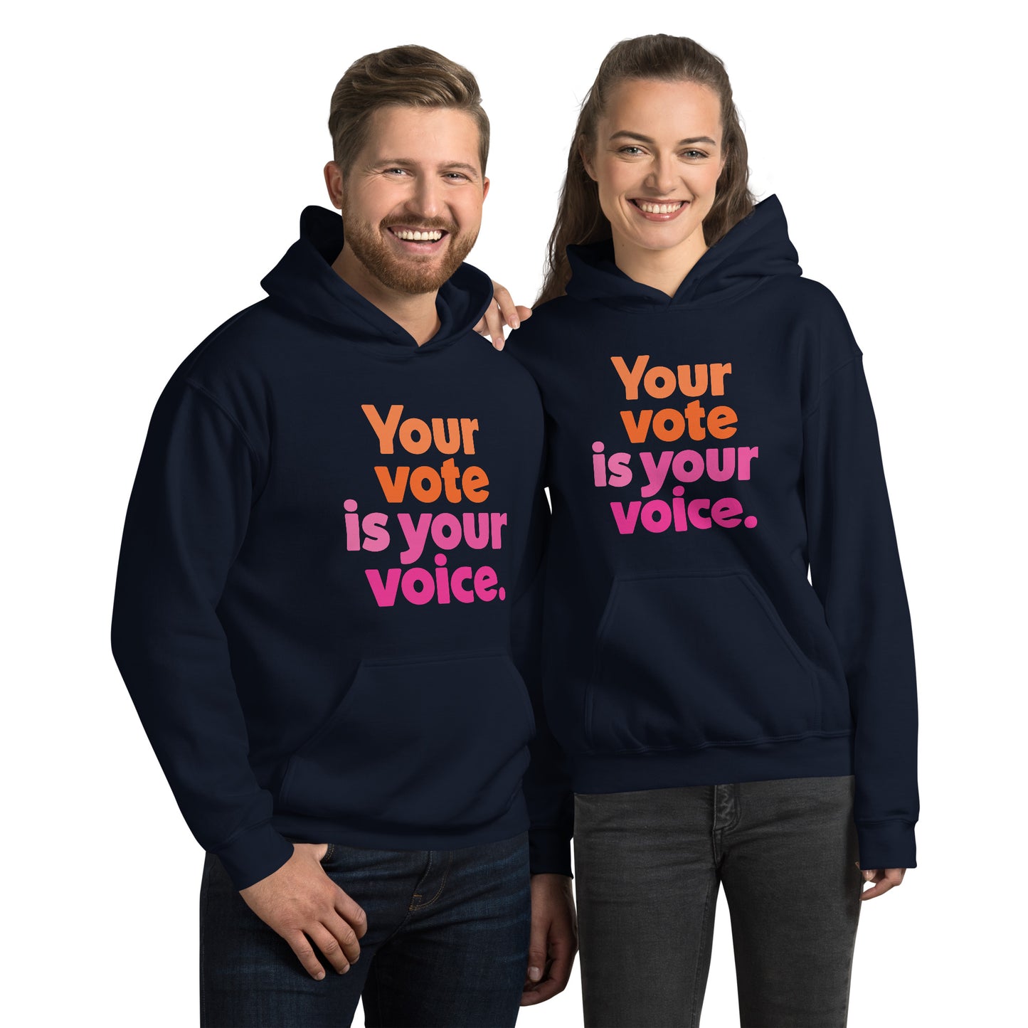 Your vote is your voice - Hooded Sweatshirt