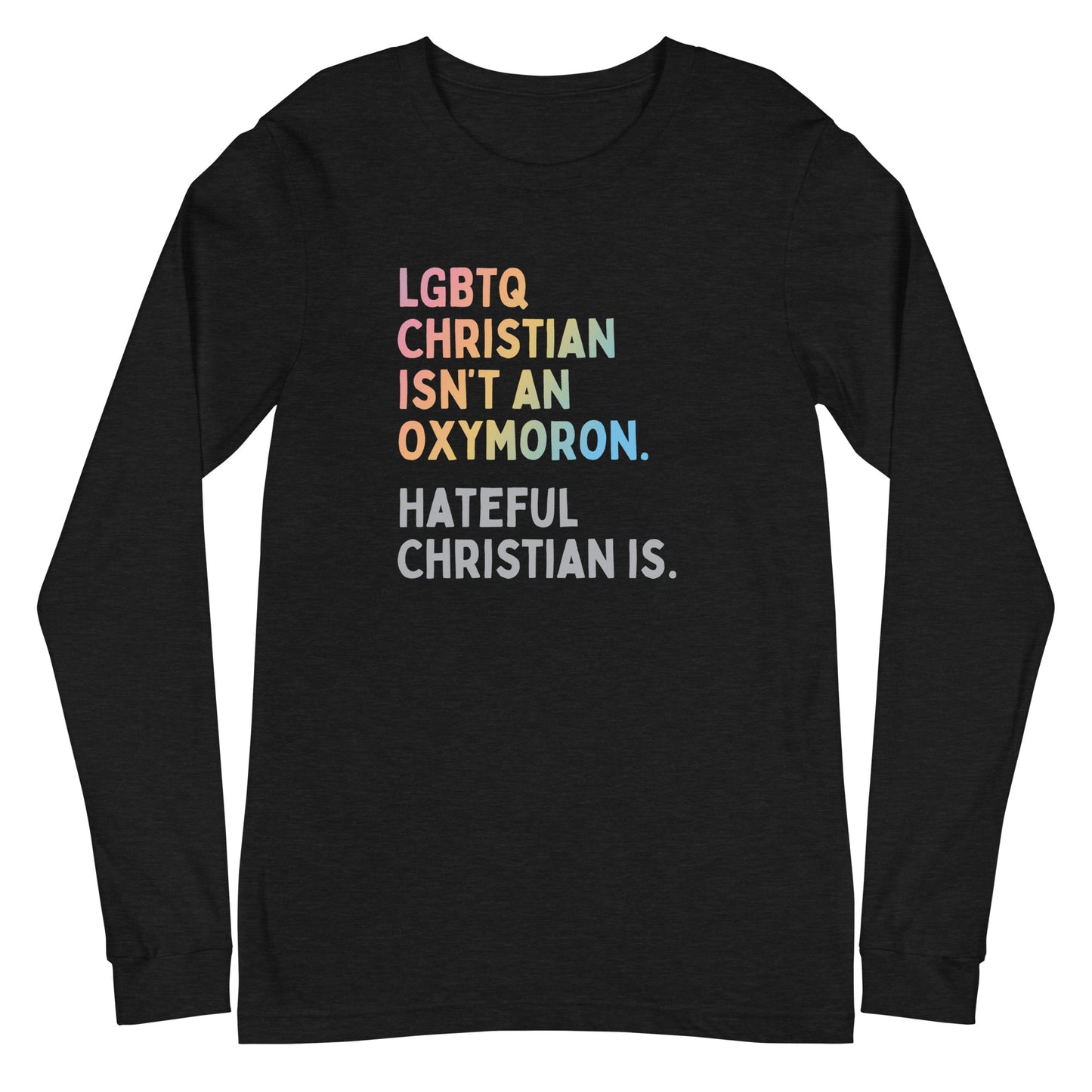 Oxymoron - Unisex Long Sleeve Shirt