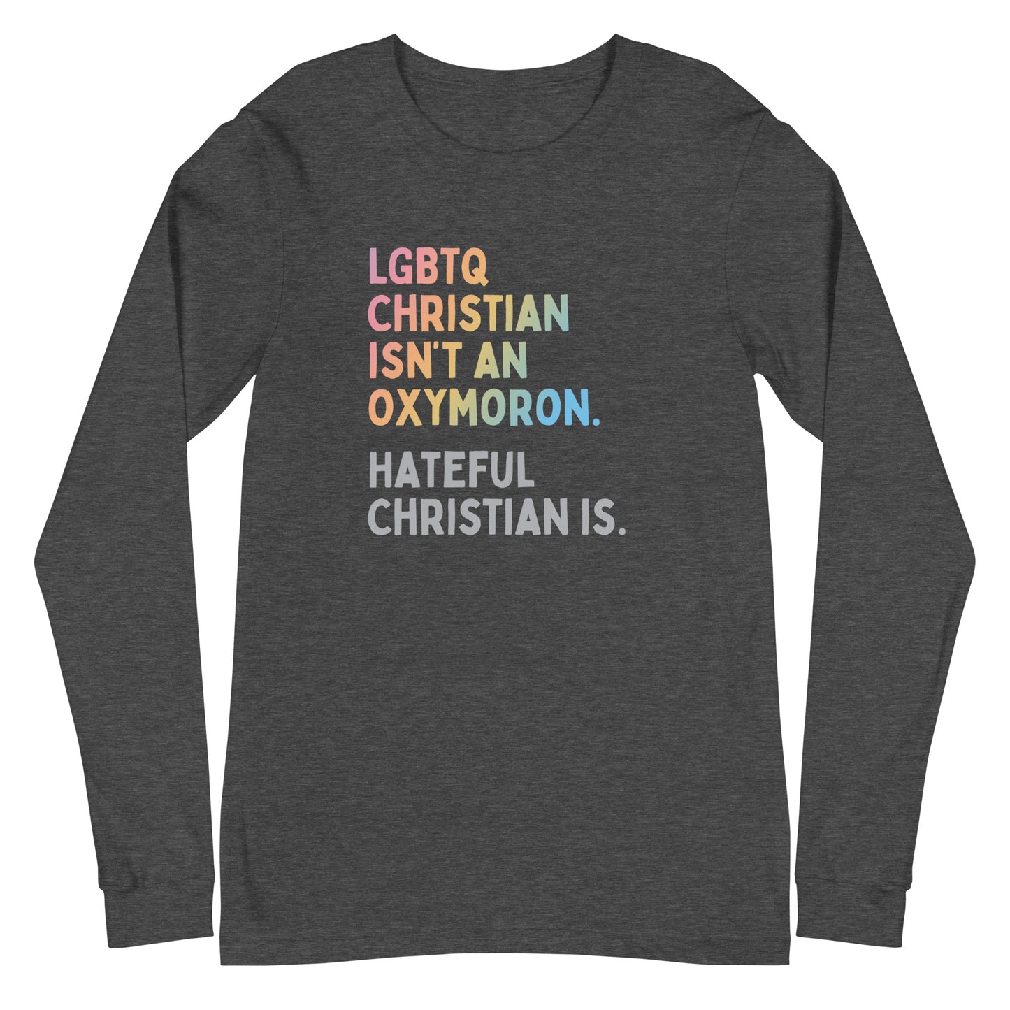 Oxymoron - Unisex Long Sleeve Shirt