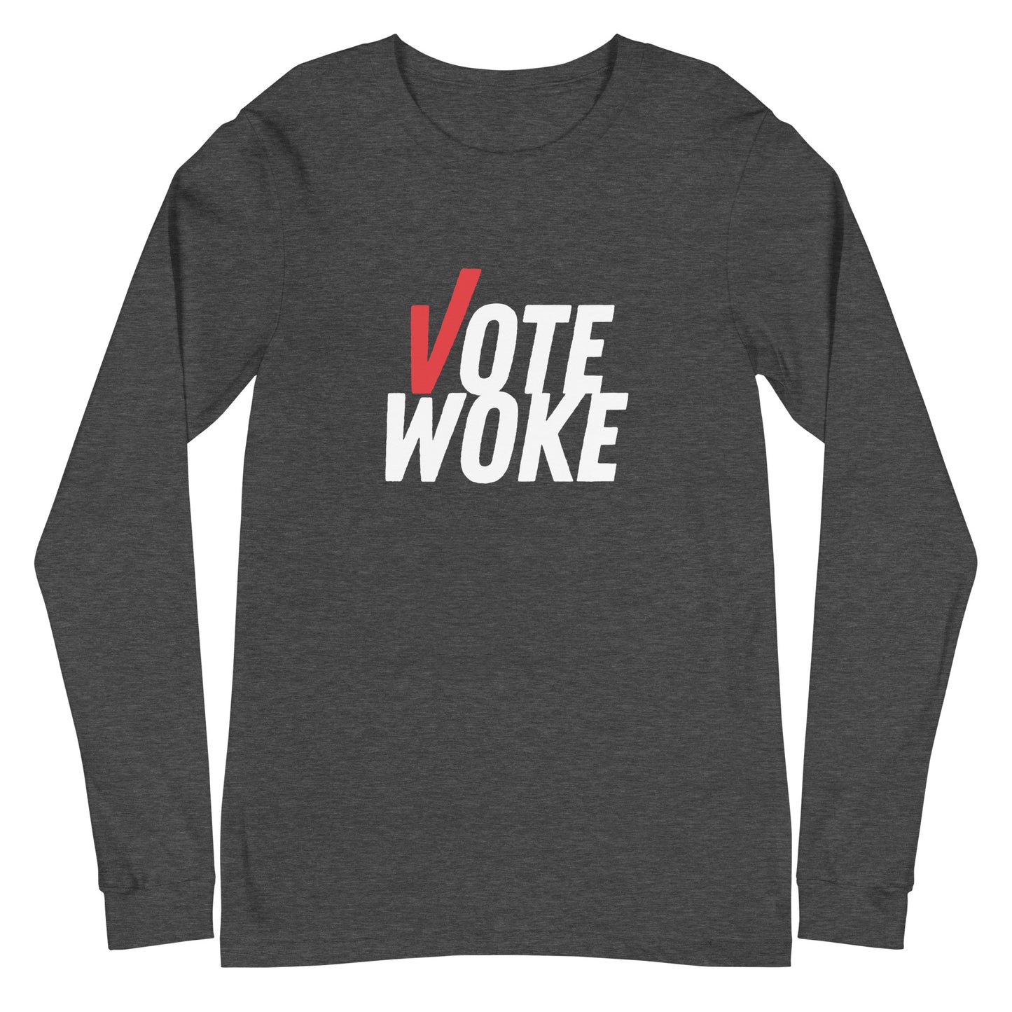 Vote Woke - Unisex Long Sleeve Shirt