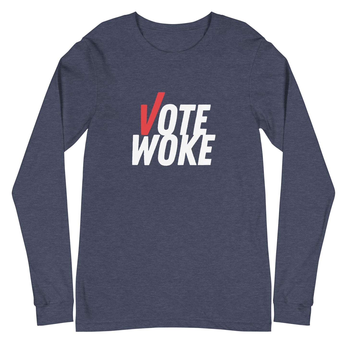 Vote Woke - Unisex Long Sleeve Shirt