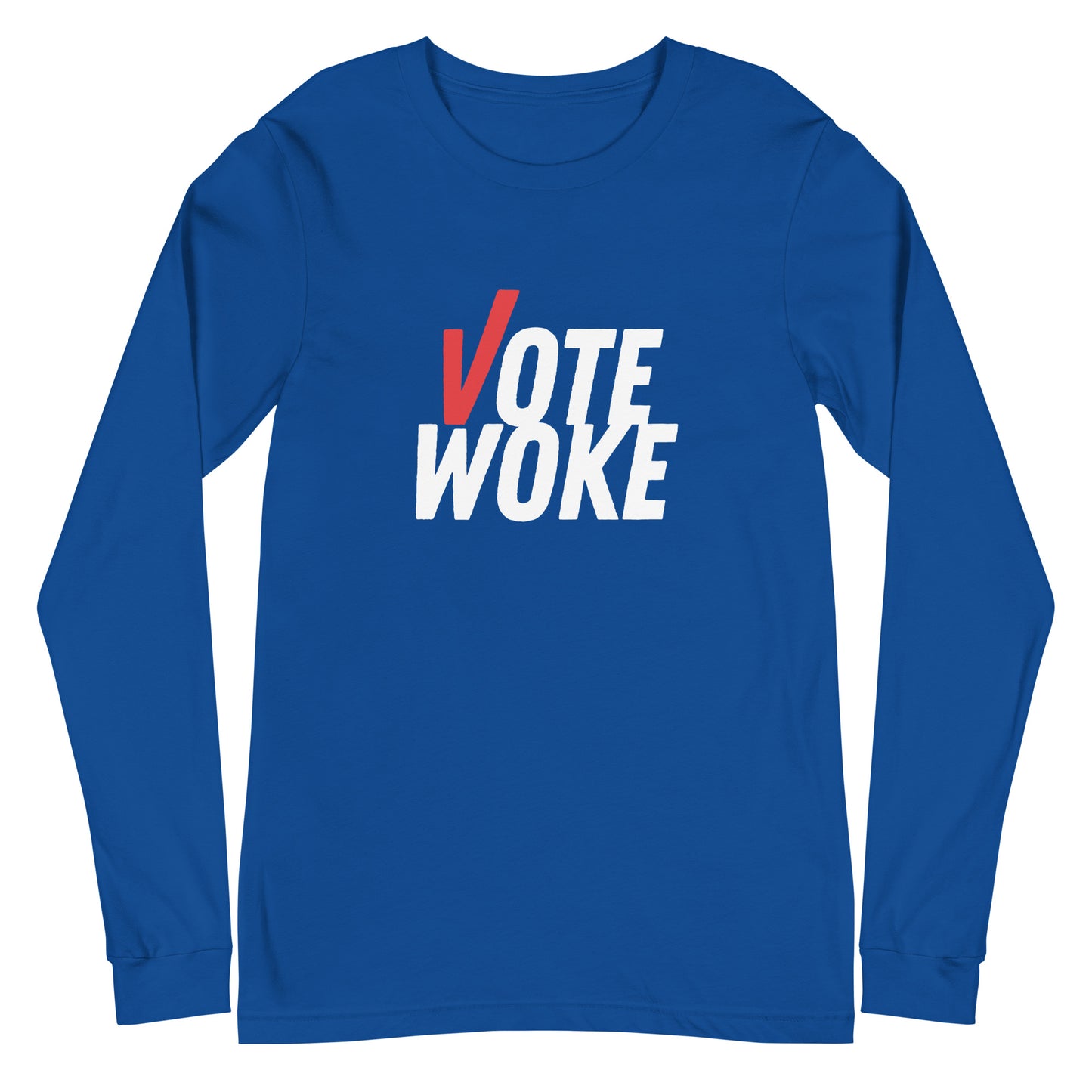 Vote Woke - Unisex Long Sleeve Shirt