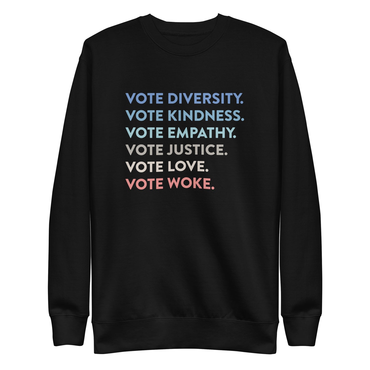 Voting Values - Sweatshirt