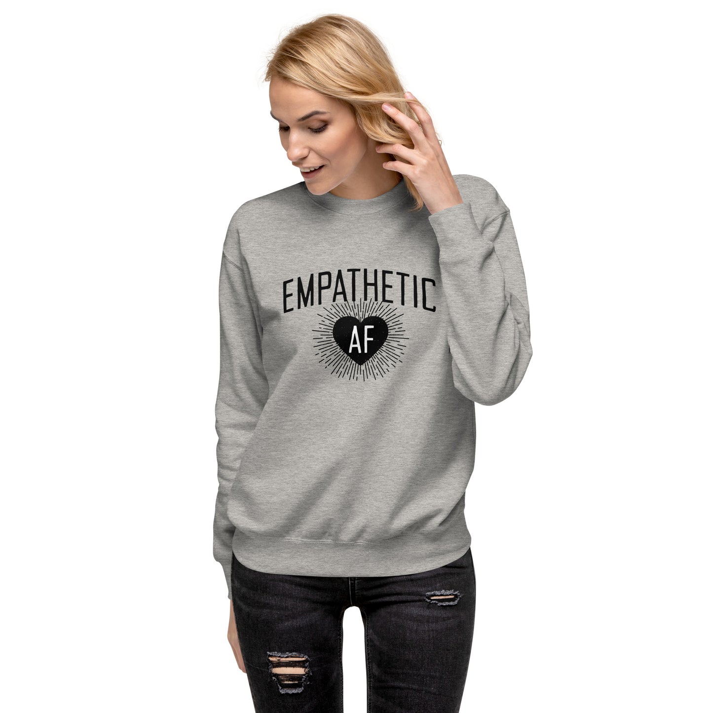 Empathetic AF - Dark Logo - Sweatshirt