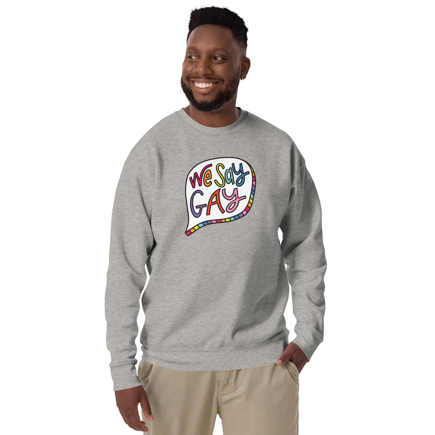 We Say Gay - Sweatshirt