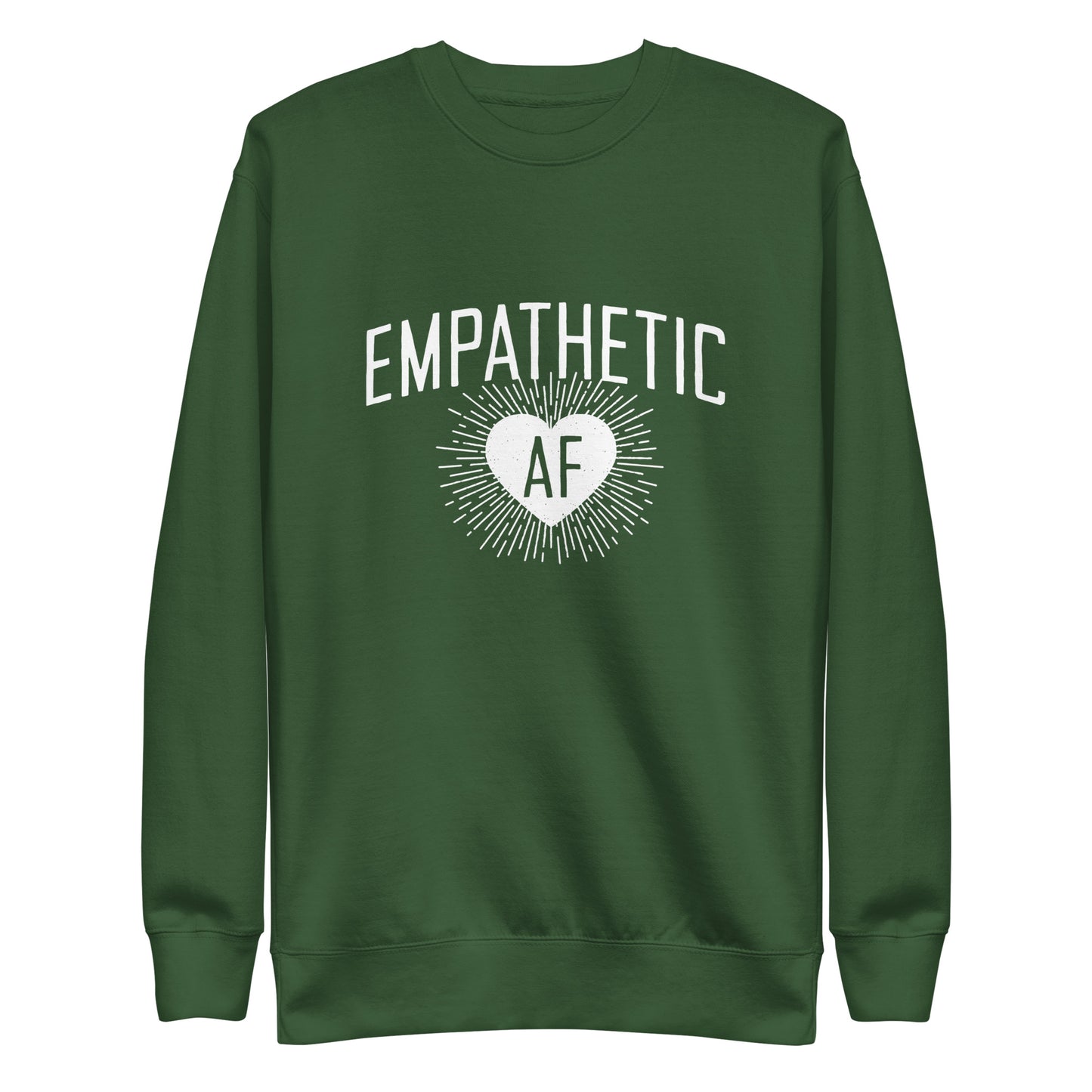 Empathetic AF - Light Logo - Sweatshirt