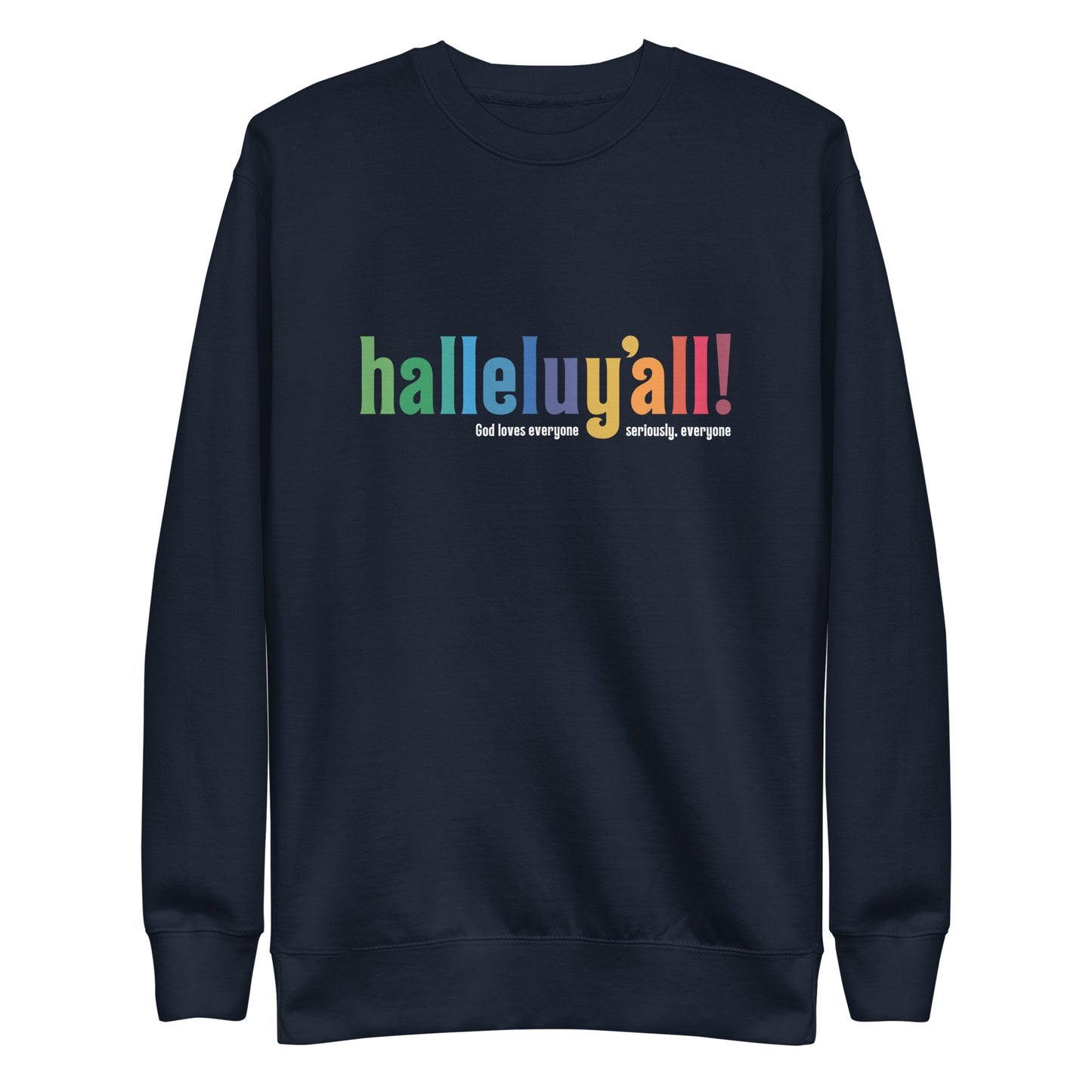 Halleluy’all - Sweatshirt