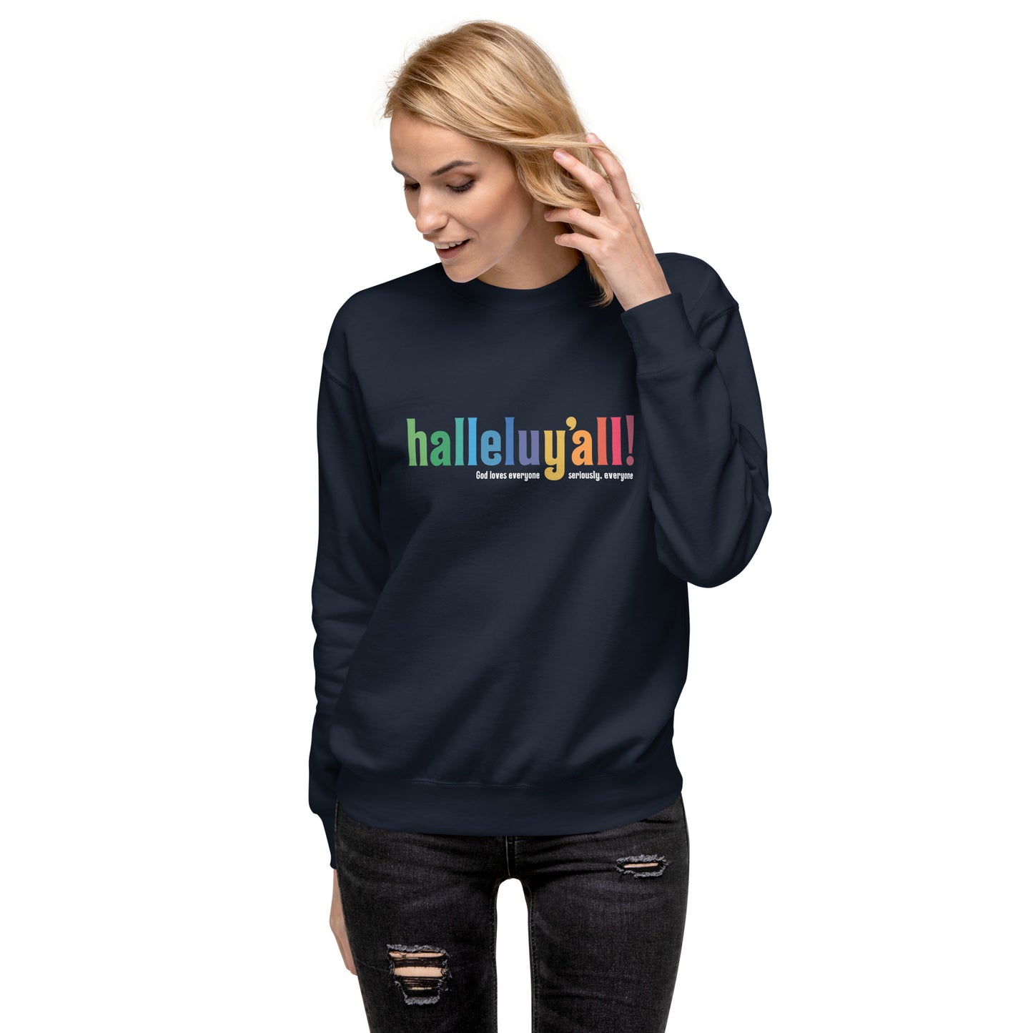 Halleluy’all - Sweatshirt