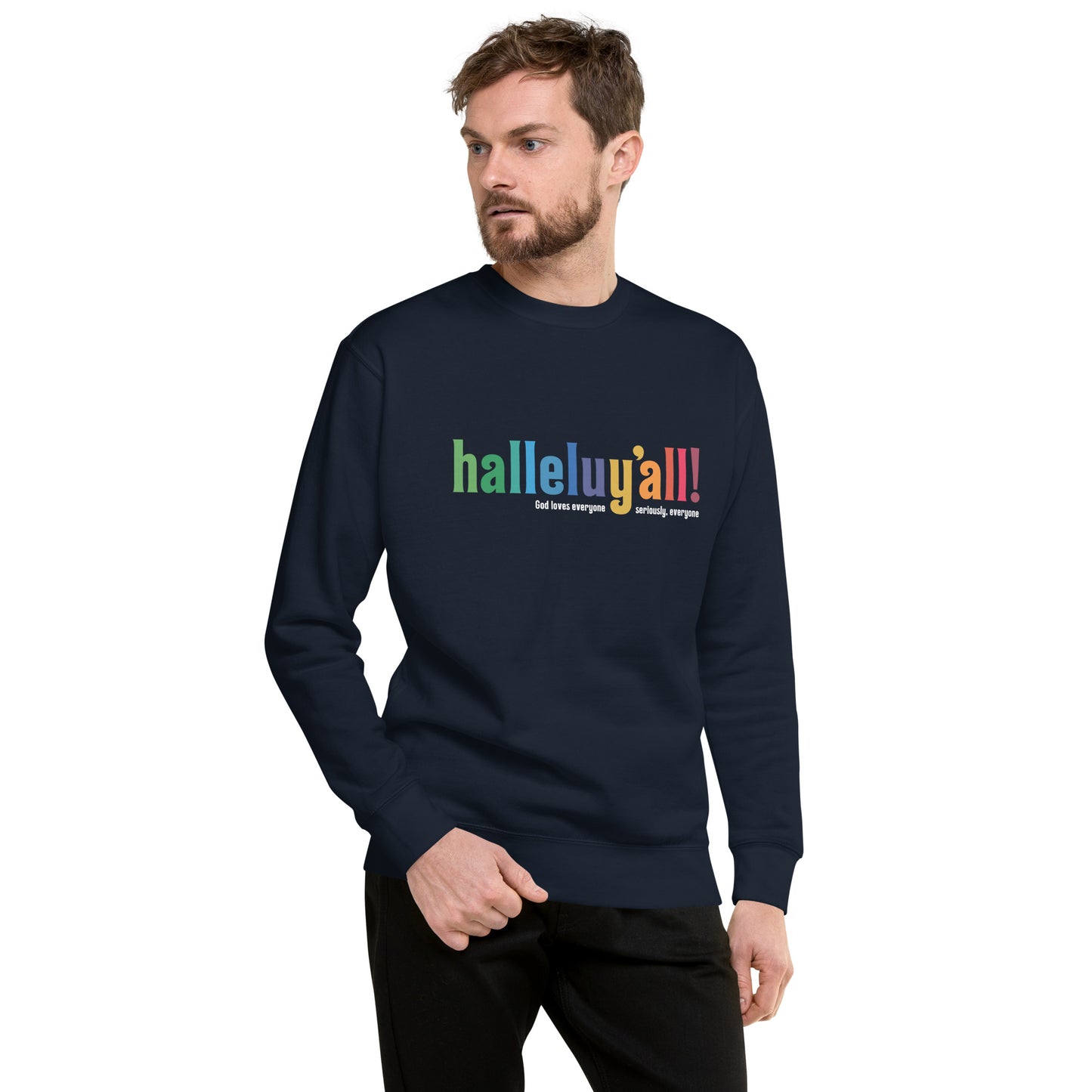 Halleluy’all - Sweatshirt
