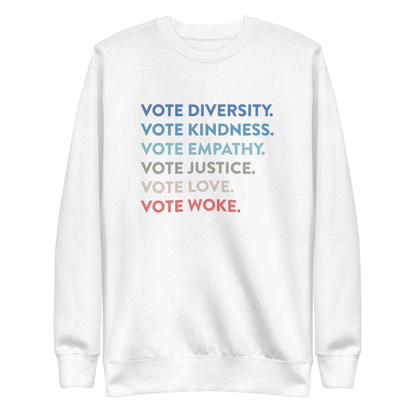 Voting Values - Sweatshirt
