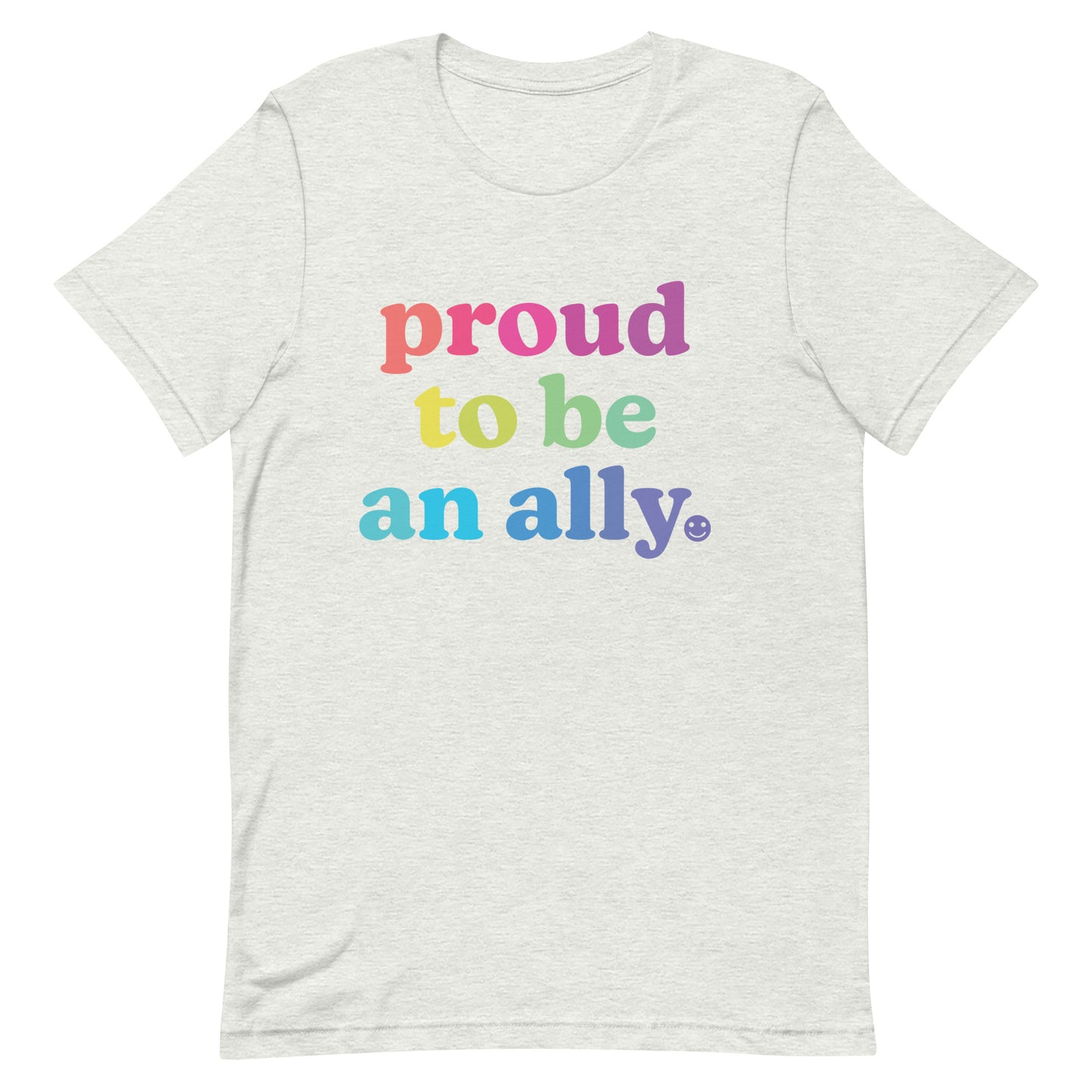 Proud to Be an Ally - Men’s/Unisex Tee