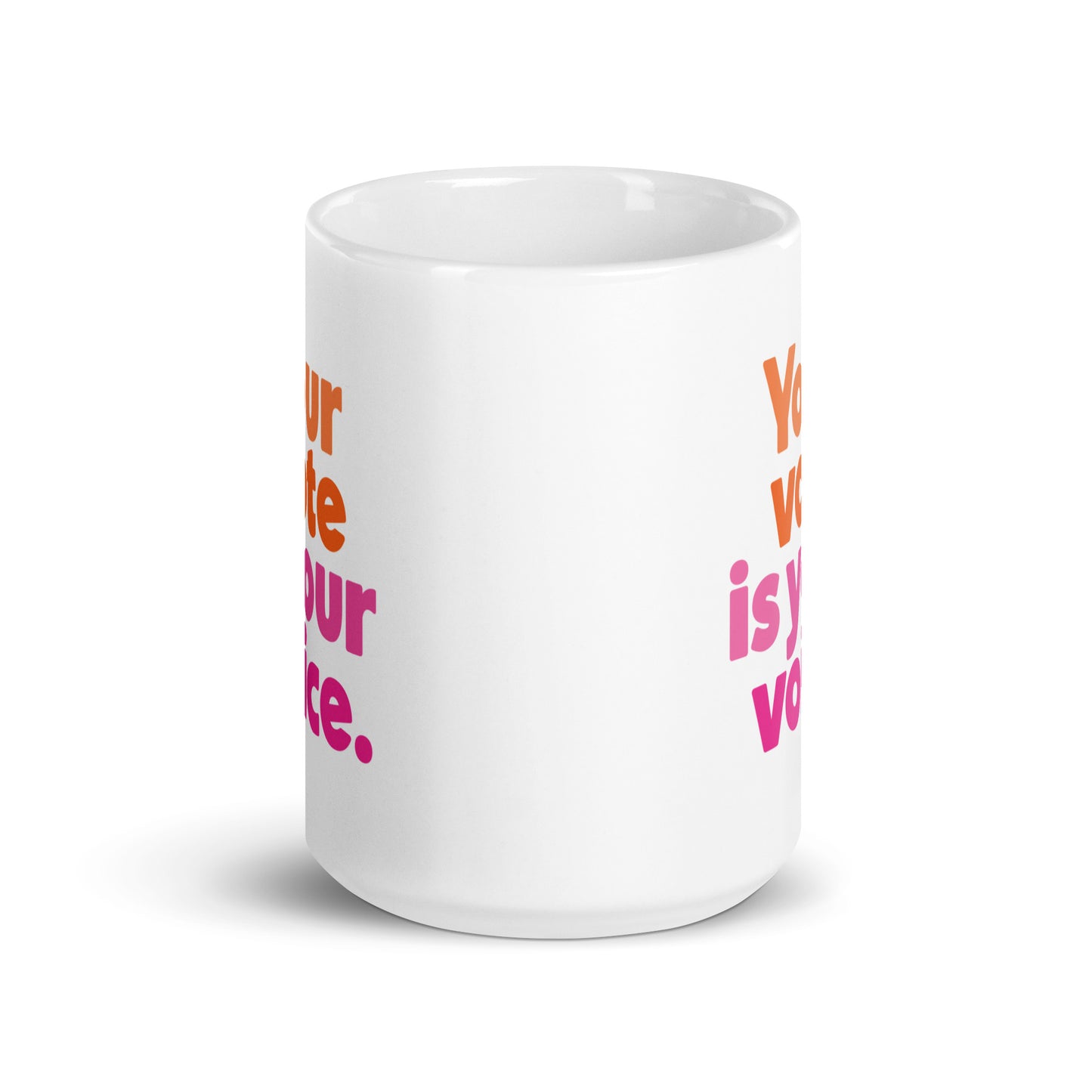 Your vote is your voice - Mug