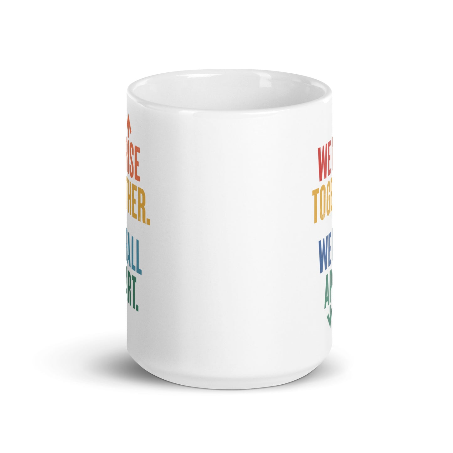 We Rise Together - Mug