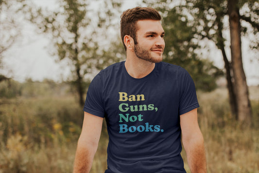 Ban Guns Not Books - Men’s/Unisex Tee