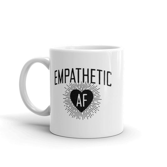 Empathetic AF - Mug