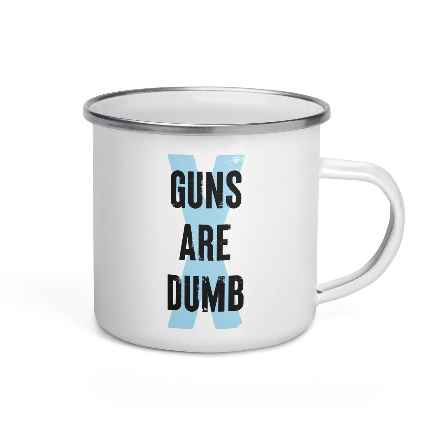 Guns Are Dumb - Enamel Camp Mug
