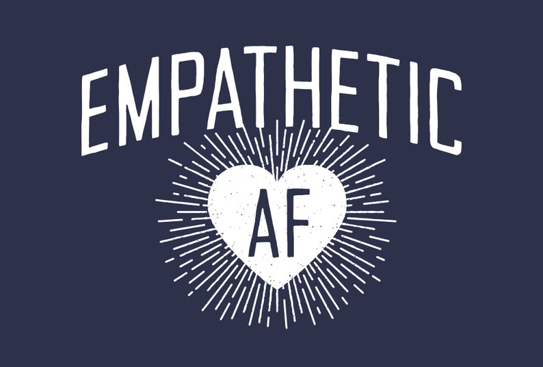 Empathetic AF - Light Logo - Men’s/Unisex Tee