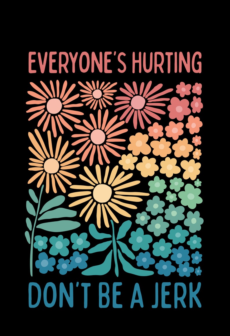 Everyone Is Hurting Flowers Notebook