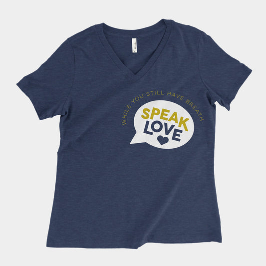 Speak Love - Women's V-Neck Tee