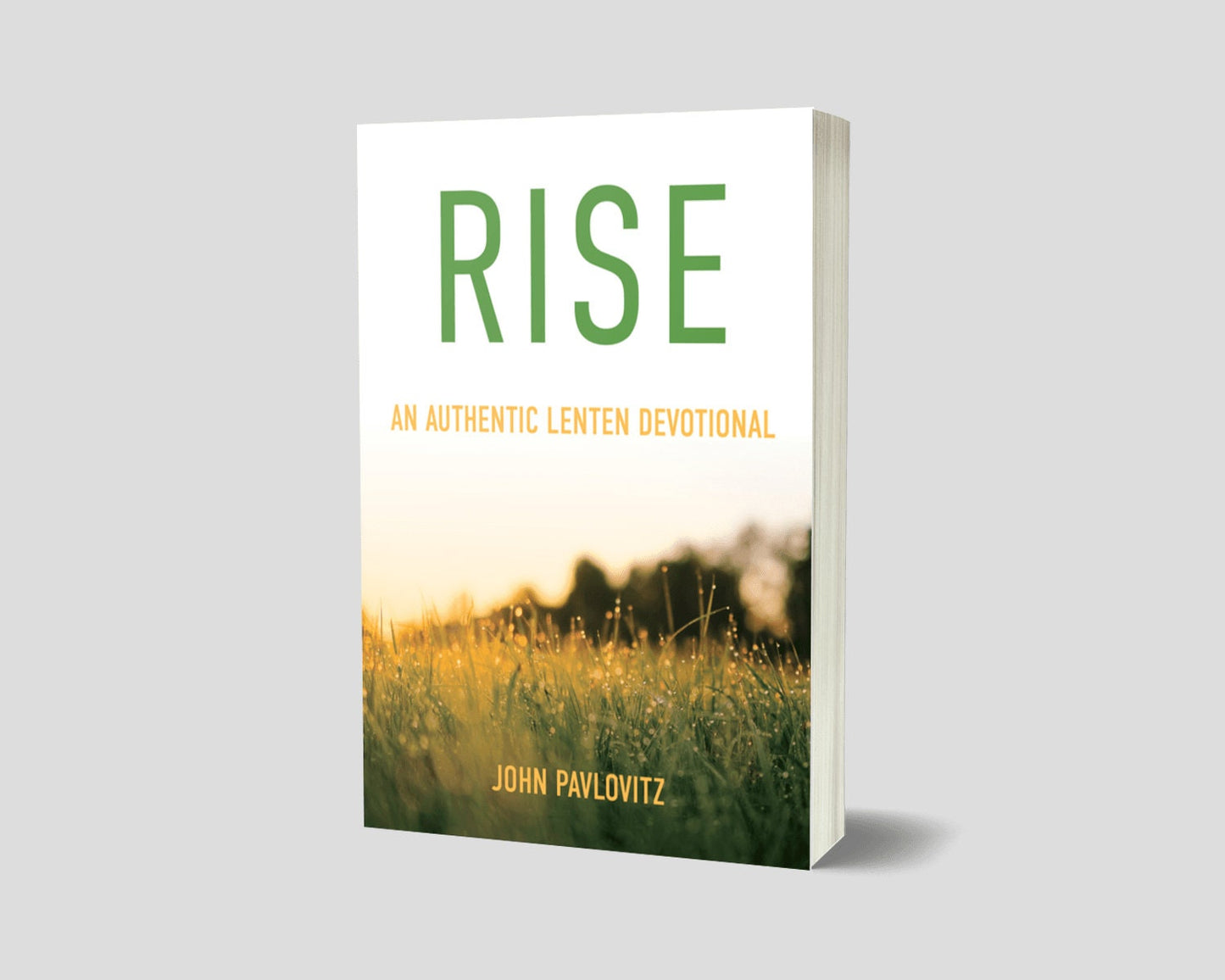 A Signed Copy of ‘Rise’ by John Pavlovitz