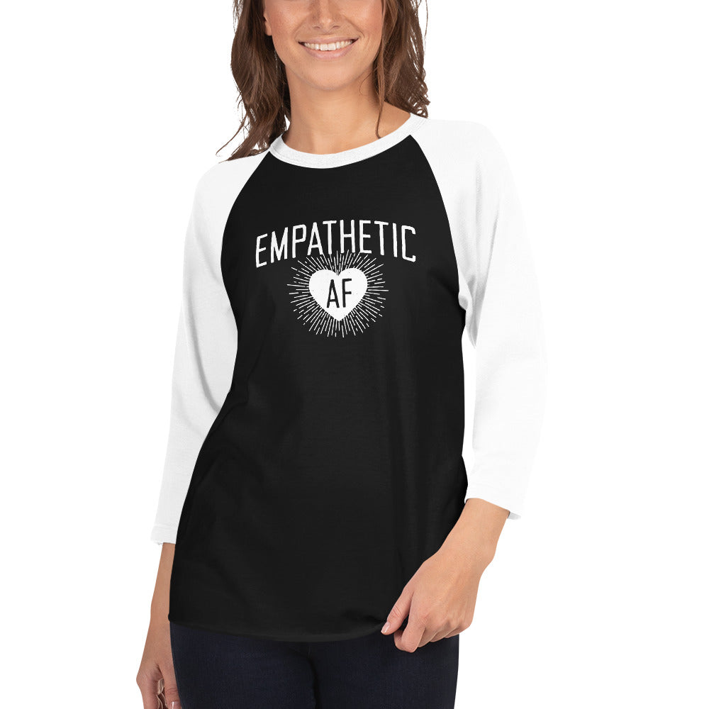 Empathetic AF - Light Logo - 3/4 Sleeve Shirt