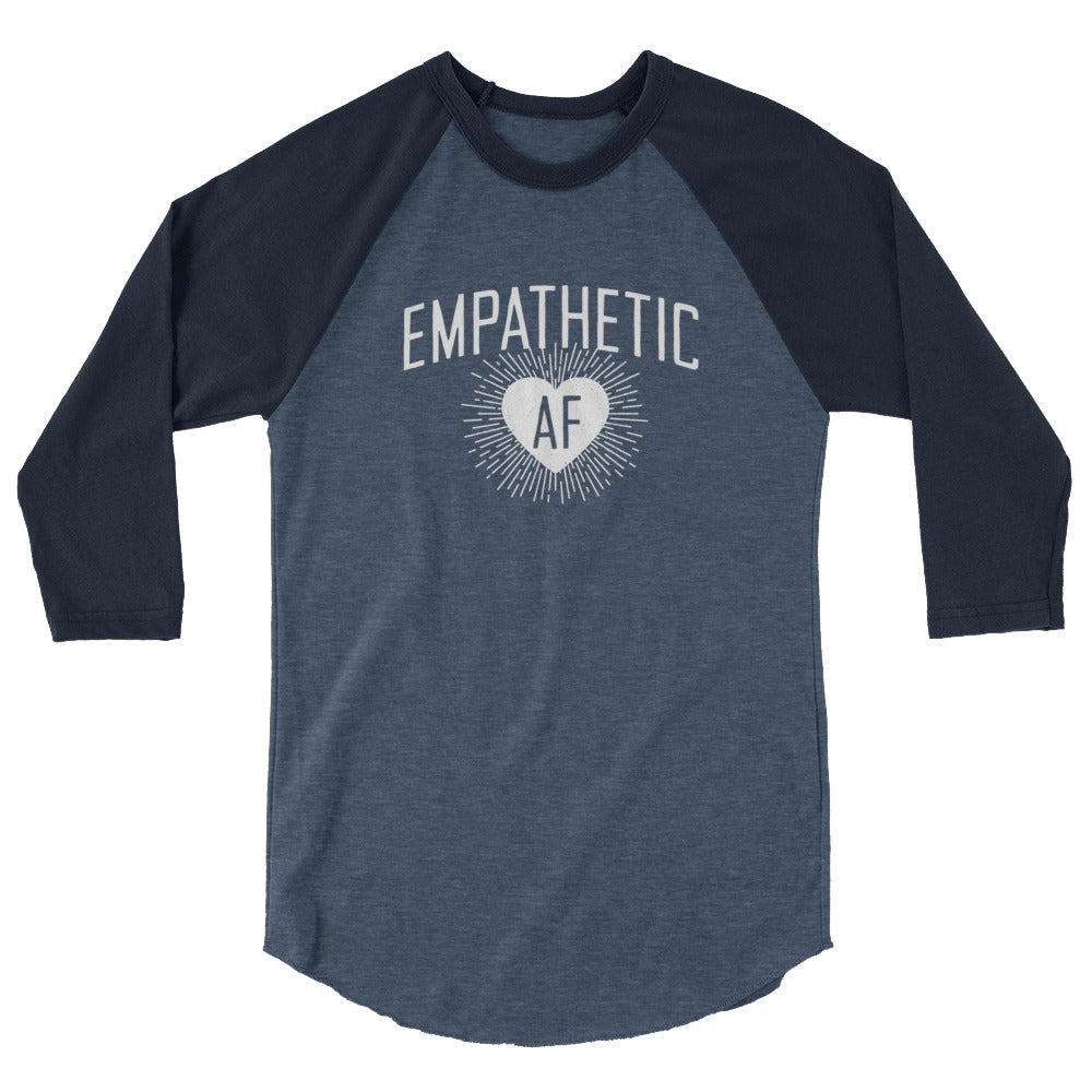 Empathetic AF - Light Logo - 3/4 Sleeve Shirt