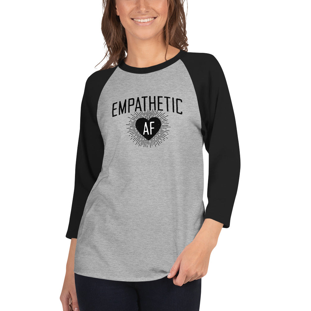 Empathetic AF - Dark Logo - 3/4 Sleeve Shirt