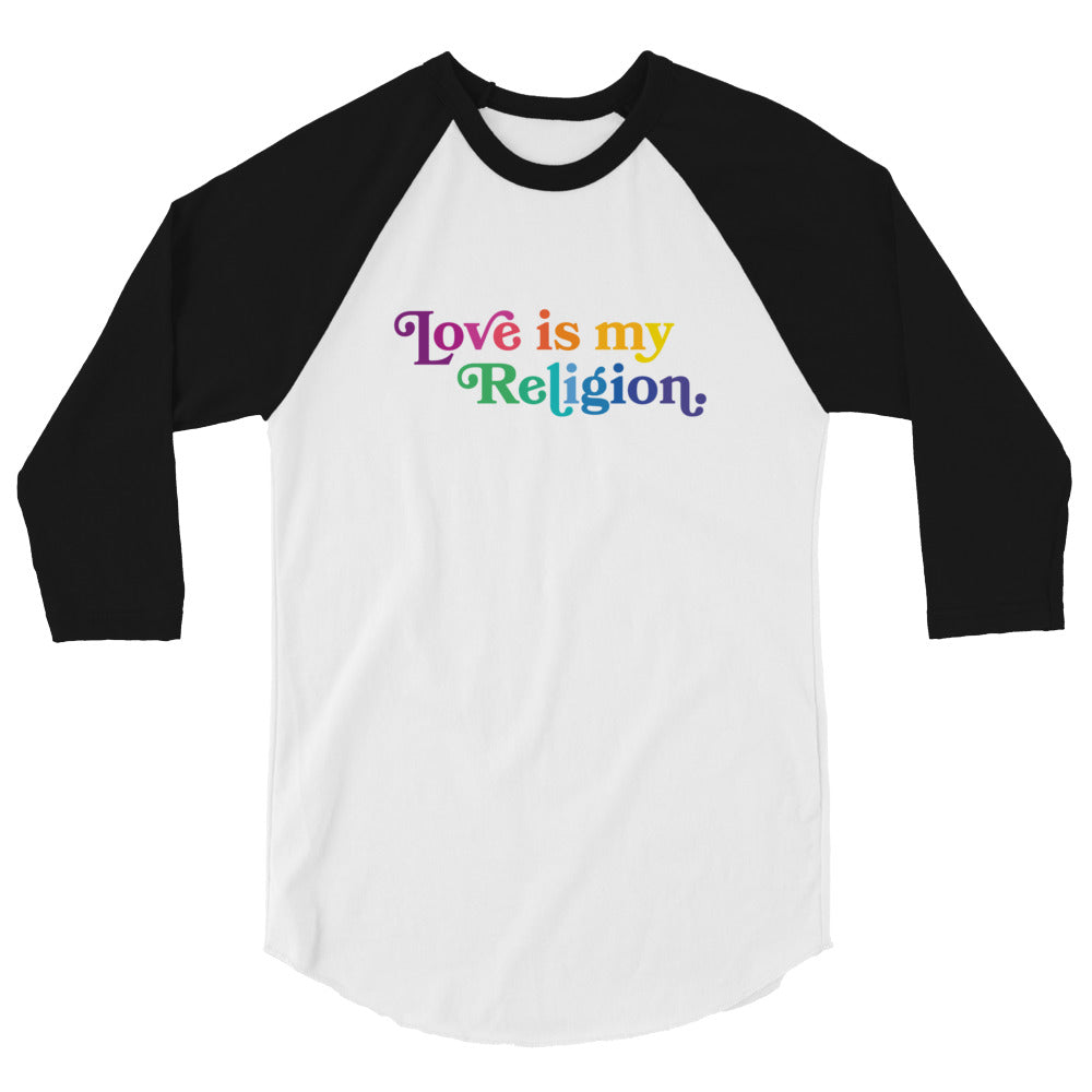 Love is My Religion - 3/4 Sleeve Shirt