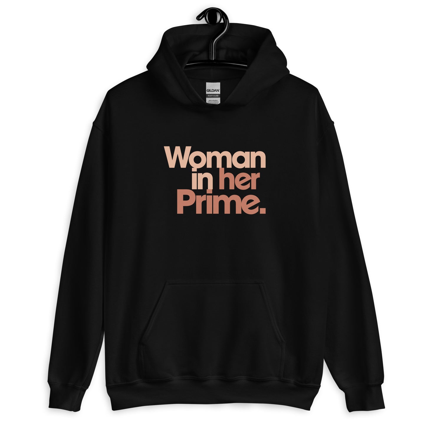 Woman in her Prime - Hooded Sweatshirt