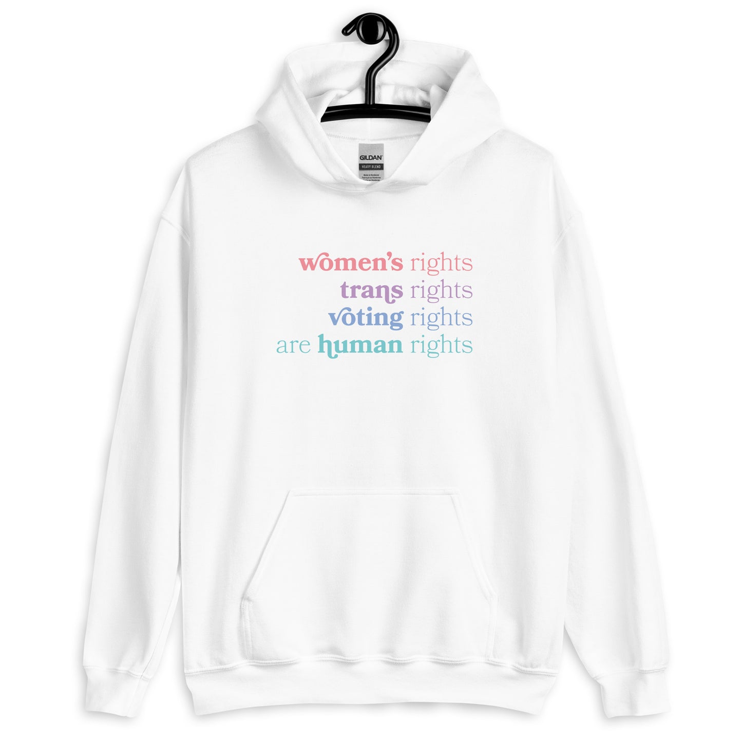 Human Rights - Hooded Sweatshirt