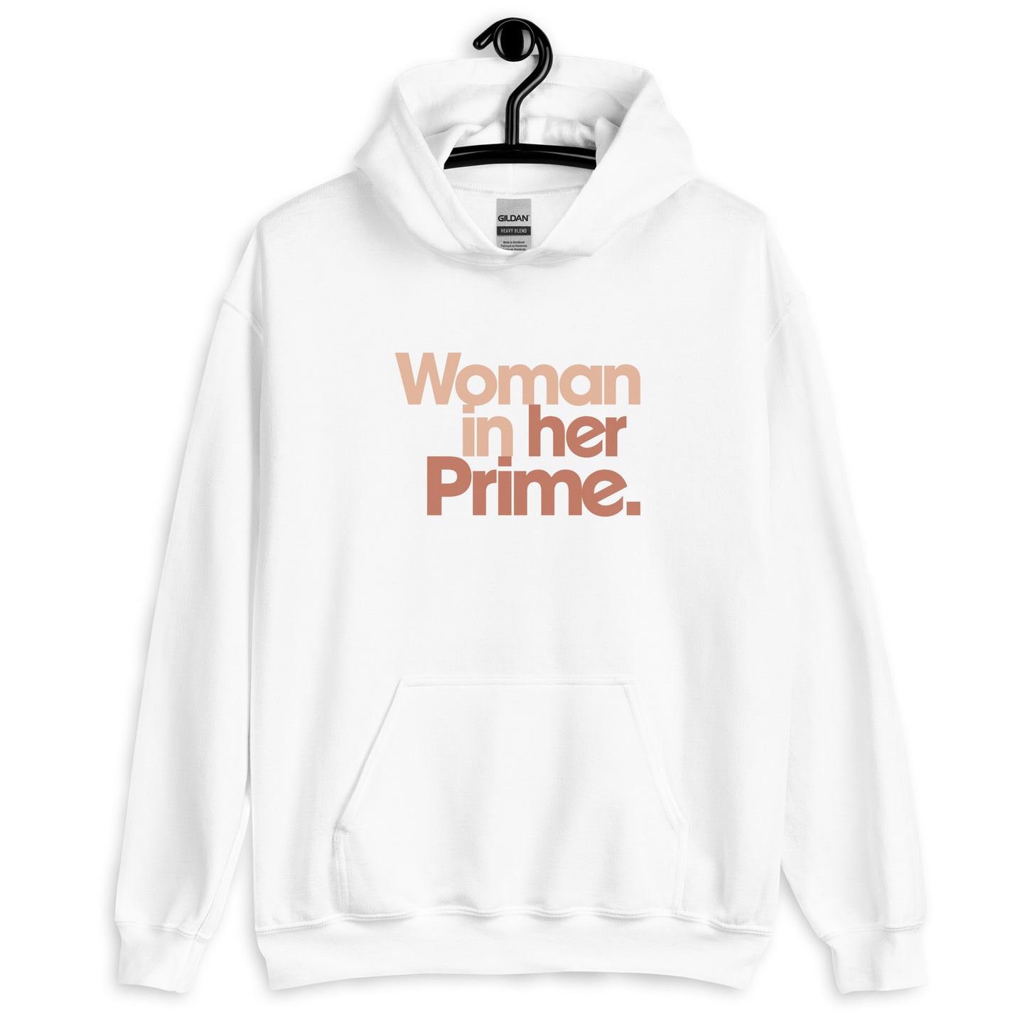 Woman in her Prime - Hooded Sweatshirt