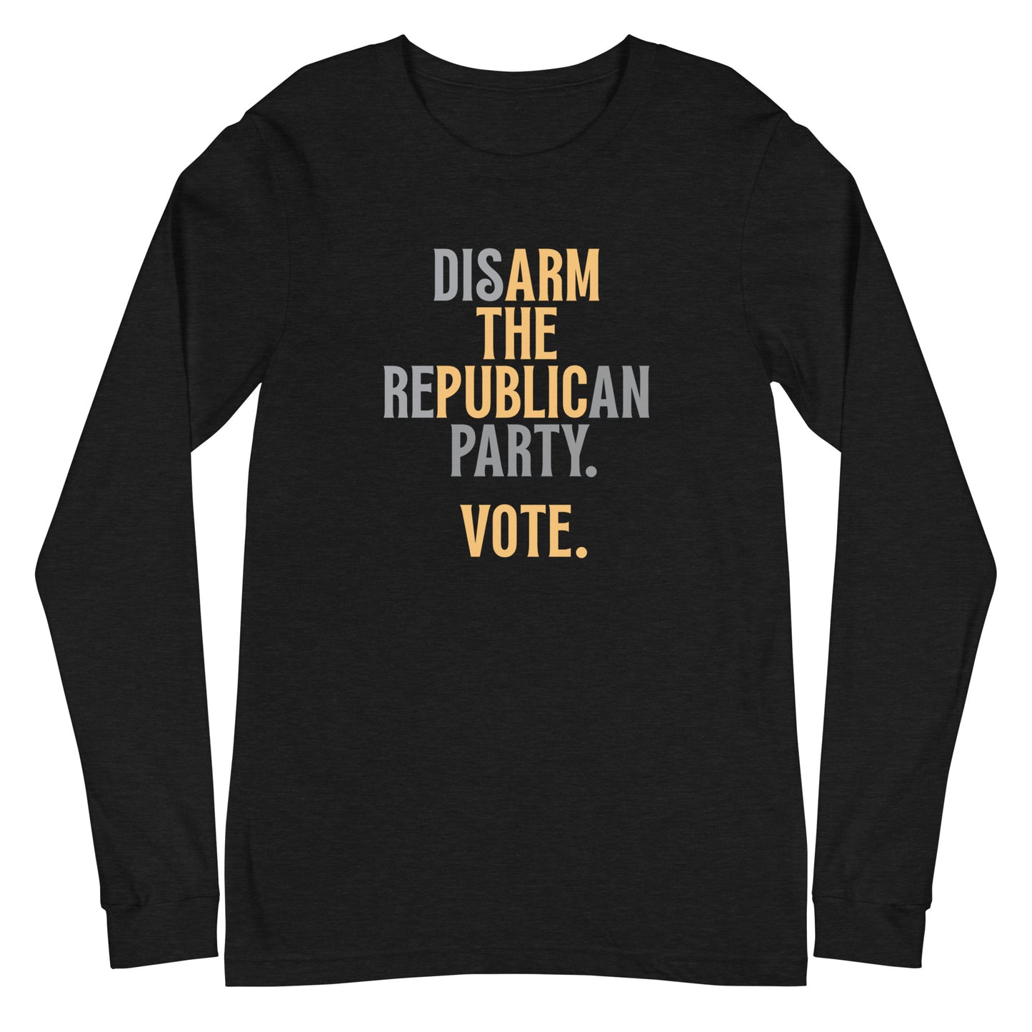 Arm the Public - Unisex Long Sleeve Shirt