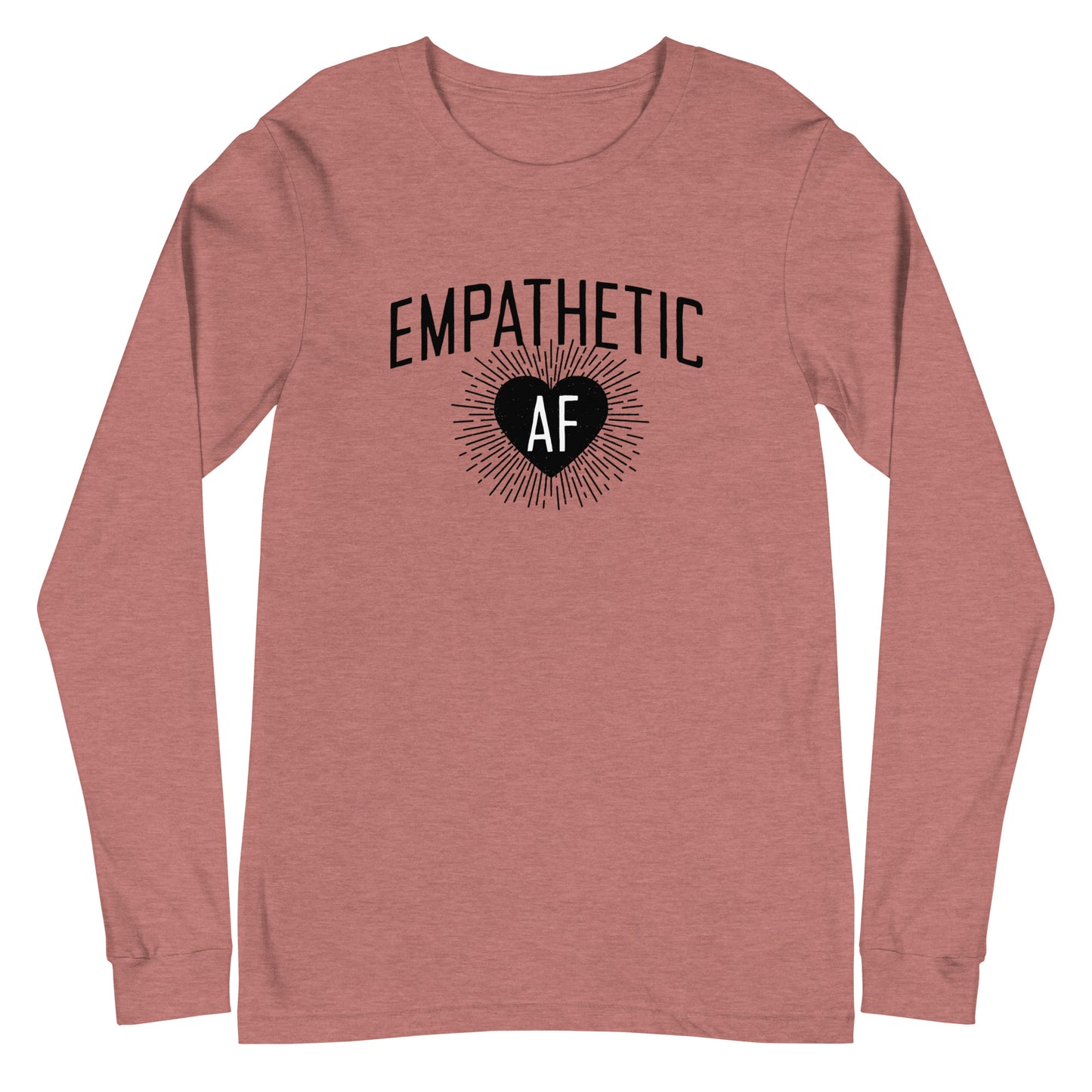 Empathetic AF - Dark Logo - Unisex Long Sleeve Shirt