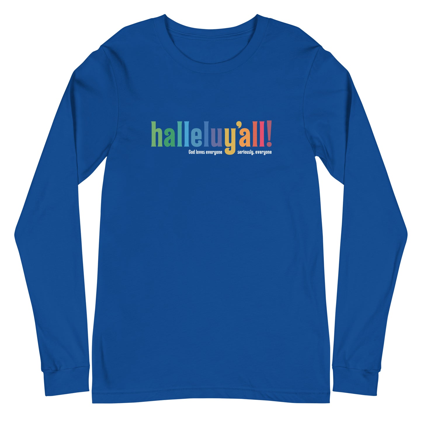 Halleluy’all - Unisex Long Sleeve Shirt