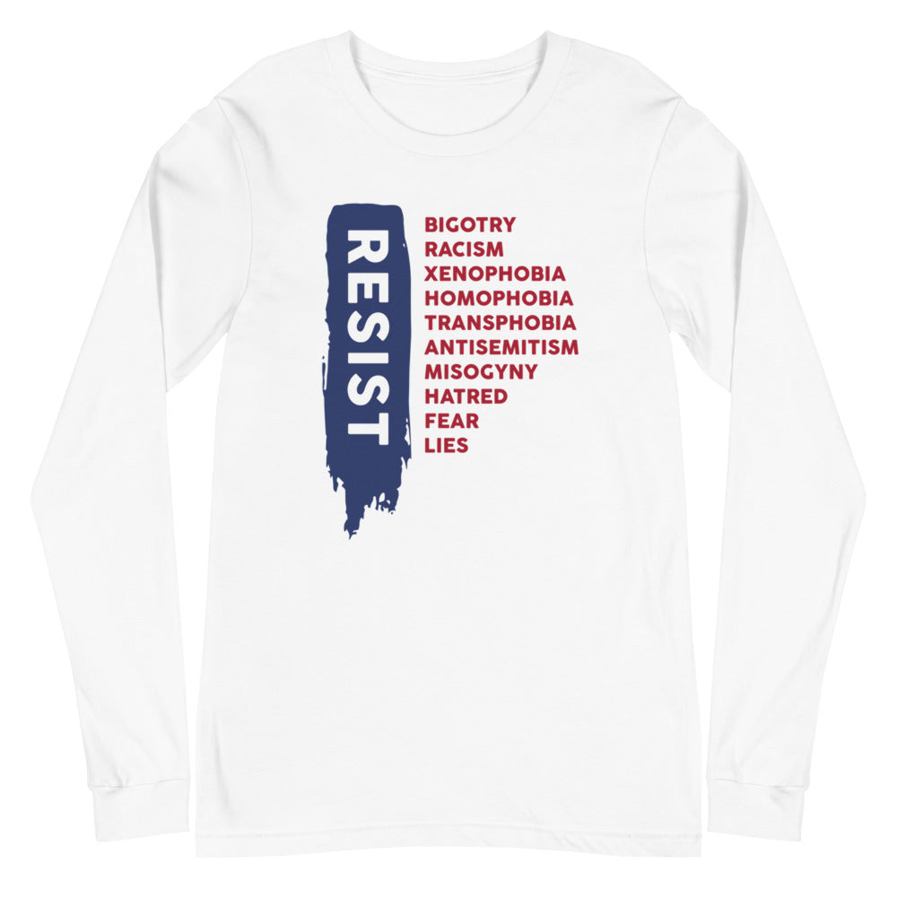 Resist - Unisex Long Sleeve Shirt