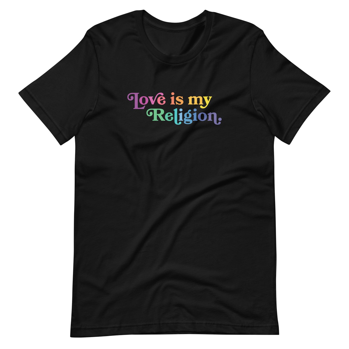 Love is My Religion - Men’s/Unisex Tee