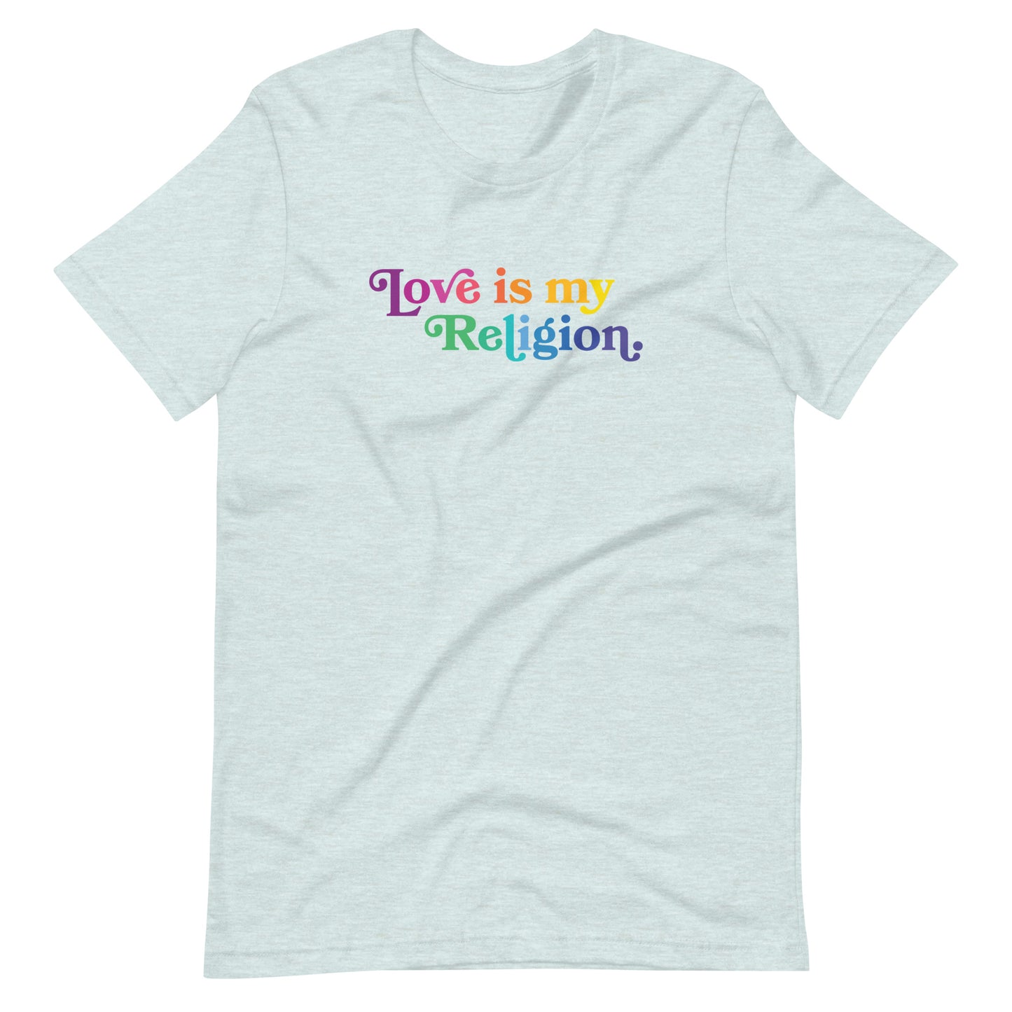 Love is My Religion - Men’s/Unisex Tee