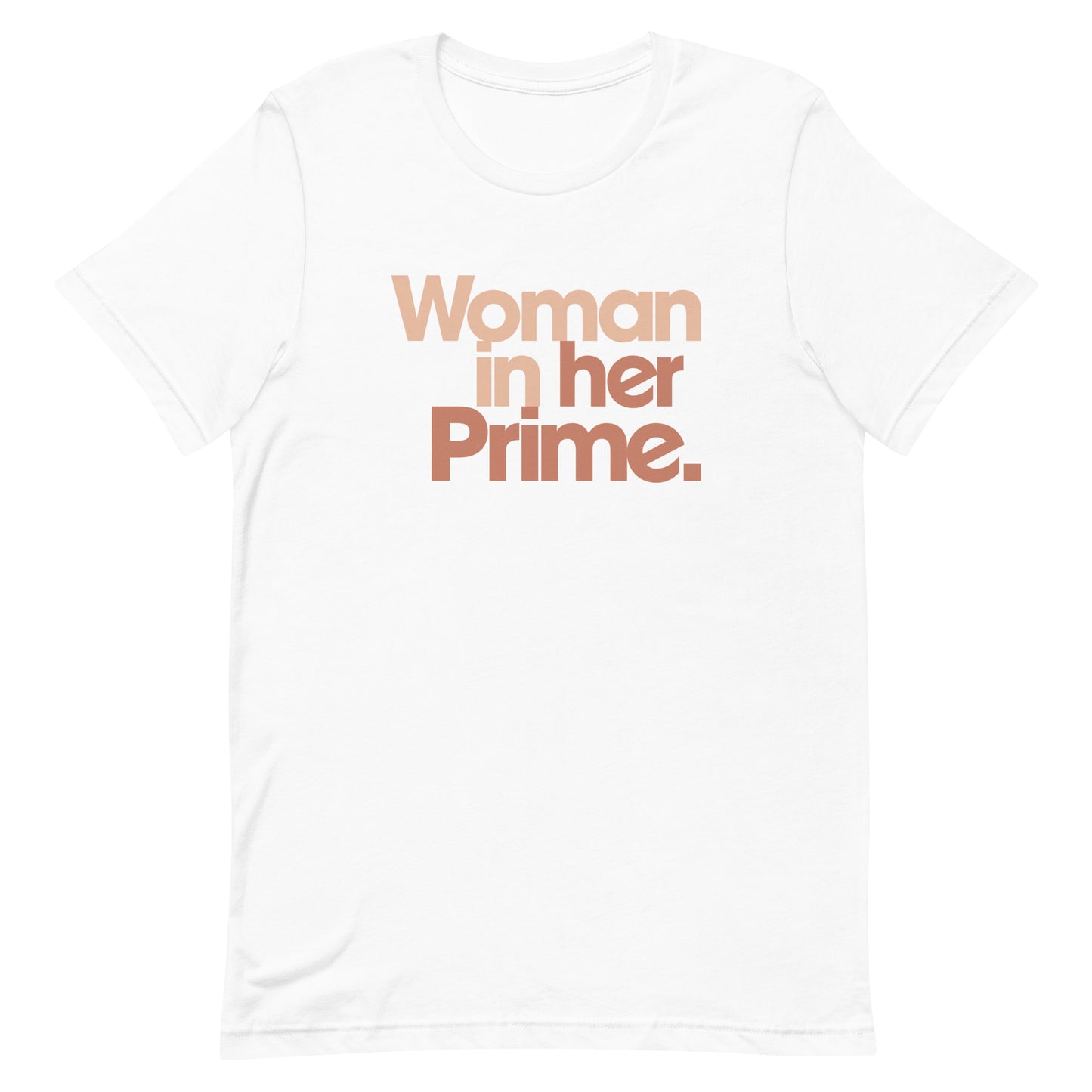Woman in her Prime - Men’s/Unisex Tee