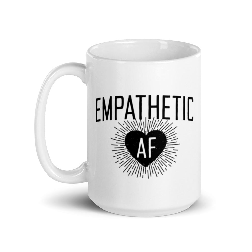 Empathetic AF - Mug
