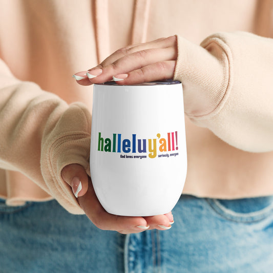 Halleluy’all - Wine Tumbler