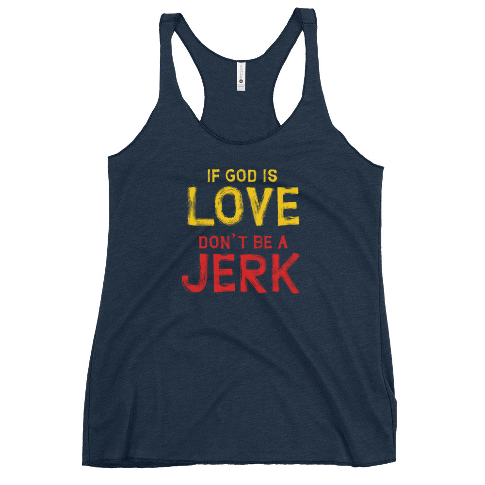 If God Is Love - Women's Racerback Tank