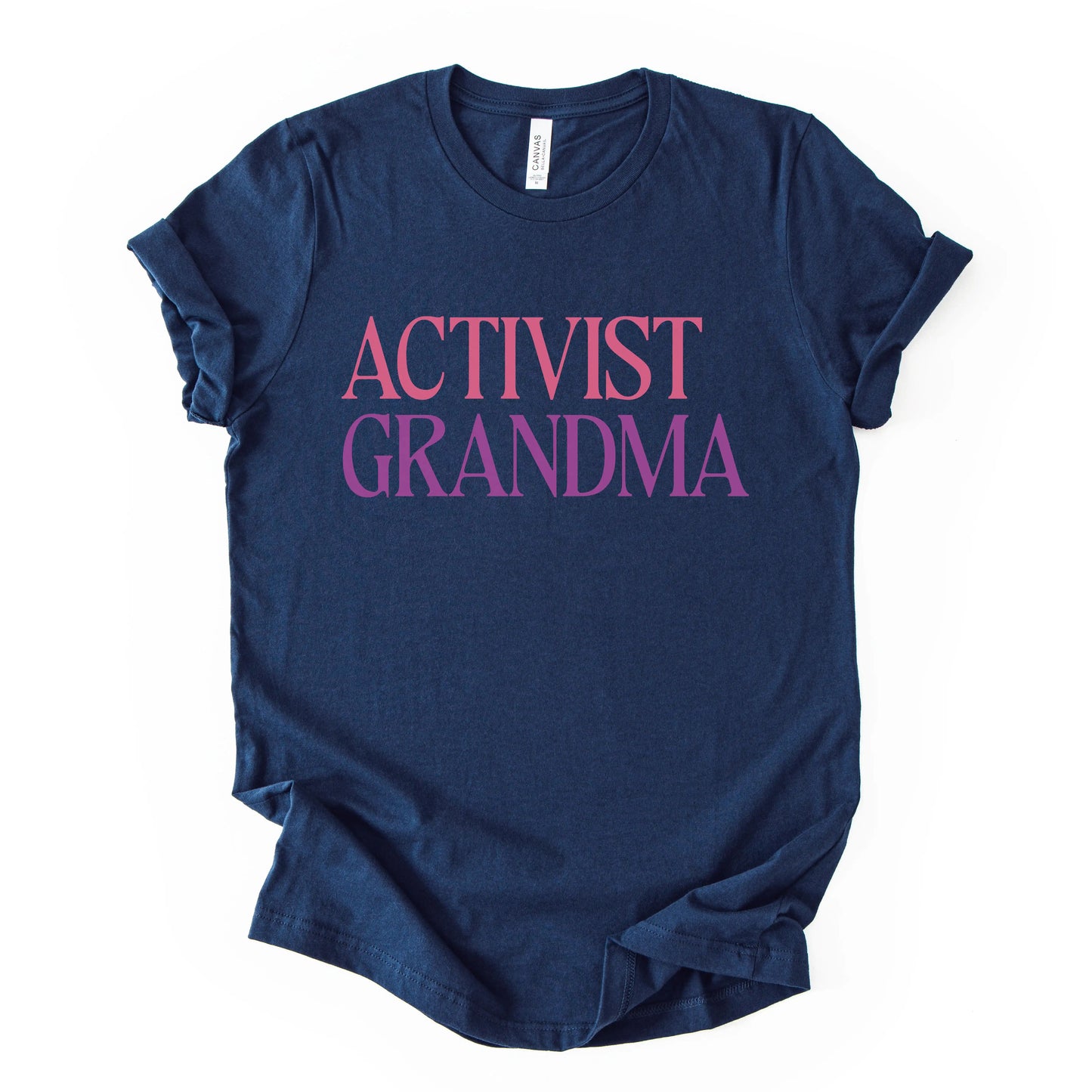 Activist Grandma - Men’s/Unisex Tee