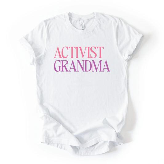 Activist Grandma - Women’s Tee