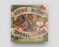 A Signed Copy of ‘HERE and NOW and SMALL and CLOSE’ by John Pavlovitz